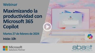 Webinar sobre maximizar la productividad con Microsoft 365 Copilot [upl. by Aleak982]