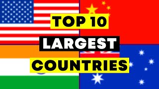 Top 10 Largest Countries in the world  2023  TOP 10 FAMOUS [upl. by Vachill440]