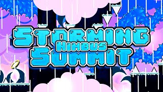 Showcase quotStorming Summitquot by IINimbusII amp more Extreme Demon  Geometry Dash 211 [upl. by Fabyola]