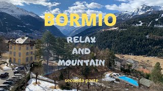 QC terme Bagni Nuovi Bormio  parte 2 [upl. by Winslow]