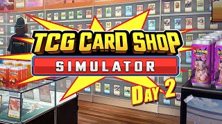 TCG Card Shop Simulator  Day 2 [upl. by Vitalis9]