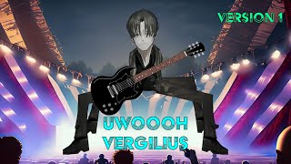 Uwoooh Vergilius Song feat SUNO Ai [upl. by Nyram]