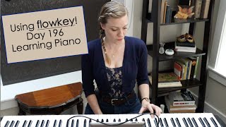 Learning Piano Day 196  flowkey [upl. by Procora856]