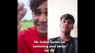 Mr Indian hacker ne swimming pool banya hai 😨 mrindianhackershorts [upl. by Dwain]