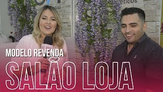 NOVO Modelo de Negócio SALÃO LOJA Lucrando com Revenda Sávio Freire  Canal BBN [upl. by Calvert]