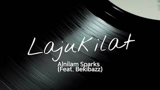 Lajukilat  Alnilam Sparks Feat Bekibazz [upl. by Niawat801]