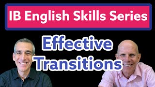 IB ENGLISH Transitions Within and Between Paragraphs [upl. by Torras]