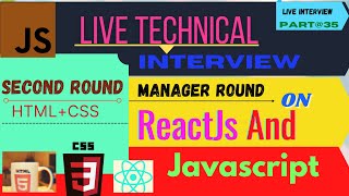 Manager Round Technical Interview  ReactJs And Javascript Interview  Part35 [upl. by Ferren]