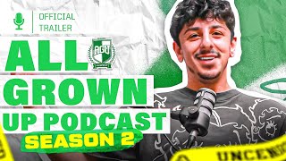 All Grown Up Podcast is BACK  The Official Trailer [upl. by Aikenahs]