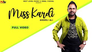 Miss Kardi Full Video Angrej Ali Latest Punjabi Songs 2020 New Punjabi Songs 2020 [upl. by Lilias274]