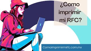 ¡Descubre Cómo Imprimir tu RFC en Unos Pocos Pasos  Soluciones Fáciles para el SATquot [upl. by Trini703]