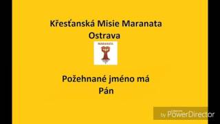 Křestanská Misie Maranata Ostrava požehnáné jméno [upl. by Aicinoid]