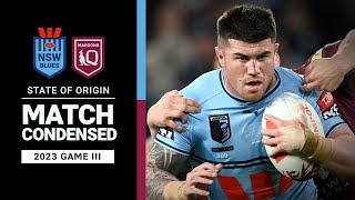 State of Origin III 2023  NSW Blues v QLD Maroons  Match Condensed  NRL [upl. by Anabelle143]