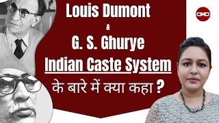 Indian Caste System  Louis Dumont I GS Ghurye I UPSC I Paper 2 I Sociology I UGC NET [upl. by Fabri431]