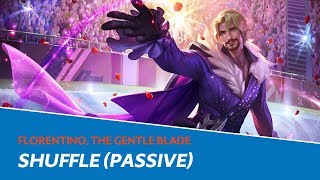 Florentino Abilities Shuffle Passive [upl. by Aicia928]