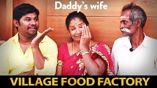 Emotional side of Daddys life  Village Food Factory Daddys Arumugam with his family Interview [upl. by Ynad]