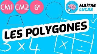 Les polygones CM1  CM2  6ème  Cycle 3  Mathématiques  Géométrie [upl. by Ahsiel793]