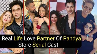 Real Life Love Partner Of Pandya Store Serial New Cast  Dhawal  Natasha  TM [upl. by Nwahc824]