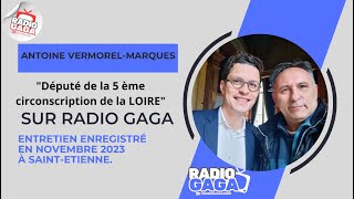 Antoine VermorelMarques est sur Radio GAGA [upl. by Bender907]