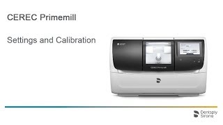 Mastering Precision CEREC Primemill Settings and Calibration Tutorial [upl. by Nnylcaj]