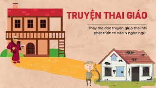 Truyện thai giáo hay và ý nghĩa cho bé giúp trẻ thông minh từ trong bụng mẹ [upl. by Enilaf]