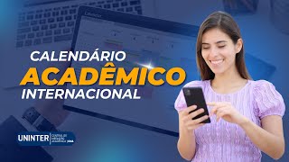 Calendário Acadêmico internacional  Central de Mediação Acadêmica Uninter [upl. by Nauqyt]