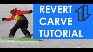 Snowboard REVERT CARVE tutorial [upl. by Airegin]