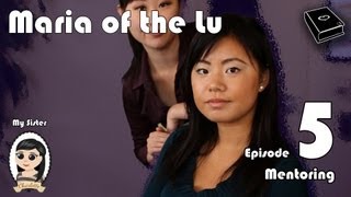 Mentoring  Ep 5 [upl. by Ertnom]