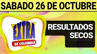 Resultado SECOS Lotería EXTRA DE COLOMBIA Sábado 26 de Octubre de 2024 SECOS 😱🚨💰 [upl. by Fesoj]