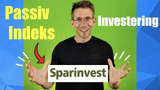 Investering i indeksfonde med Sparinvest  Passiv langsigtet investering  Sparindex DJSI WORLD [upl. by Anotyad133]