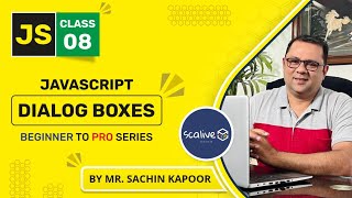 JS  Dialog Boxes  Alert Prompt amp Confirm  Lecture8 javascript webdevelopment scalive [upl. by Nnairet]