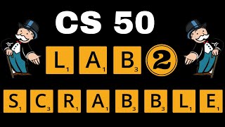 CS50 Lab 2  Scrabble Walkthrough Step by Step Walkthrough for Beginners [upl. by Airdnahc]