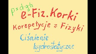 Ciśnienie hydrostatyczne  Hydrostatyka  SP7 [upl. by Laflam]