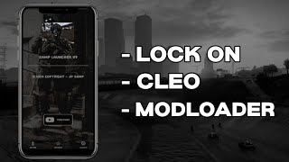 SAIU NOVO APK SAMP v9  ANT CRASH SUPORTE LOCK ON CLEO amp MODLOADER [upl. by Sirhc]