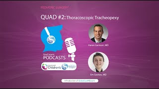 QUAD 2 Thoracoscopic Tracheopexy with Dr Aaron Garrison [upl. by Aerbma]