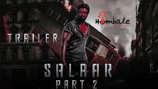 Salaar Part 2  Shouryanga Parvam  New Hindi Trailer  Prabhas Prashanth Neel Prithviraj S 2024 [upl. by Nelli]