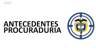 Descargar Antecedentes Disciplinarios Procuraduria  Colombia 2018 [upl. by Terrence323]