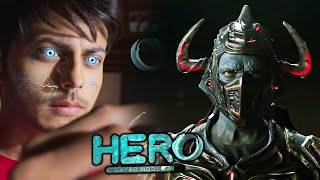 Hero  Gayab Mode On  Ep 36  Full Episode  19th August [upl. by Colas]