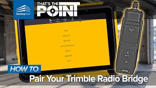 Thats The Point  How To Pair Your Trimble Radio Bridge [upl. by Kcirdled703]