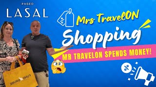 Mr TravelONs Wallets Worst Nightmare 🛍️Shopping with a difference Paseo LASAL with Mrs TravelON [upl. by Ttreve367]