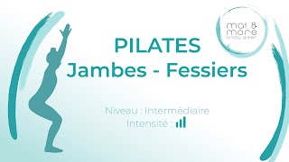 Pilates  Jambes Fessiers  Intermédiaire [upl. by Danialah]