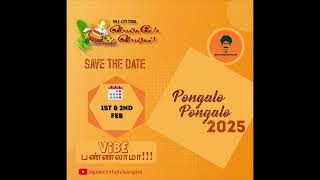 Pongalo Pongal 2025  Save the date [upl. by Oina]