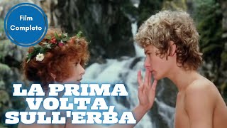 La Prima Volta SullErba  Dramma  Film Completo in Italiano [upl. by Aliahs413]