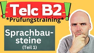 TELC B2 Sprachbausteine Teil 1  kompletter Test  Erklärung und Übungen [upl. by Ainecey678]