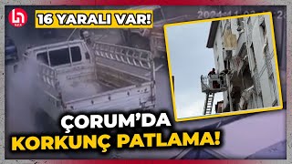 Çorumda 5 katlı binada doğal gaz patlaması 1 kişi hayatını kaybetti 16 yaralı [upl. by Javier]