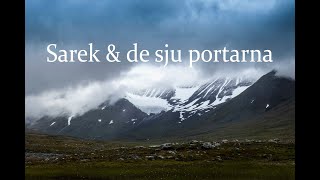 Sarek och de sju portarna [upl. by Hadihsar]