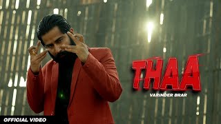 Varinder brar Thaa official video latest punjabi song 2023  New punjabi song 2023  heavy bass [upl. by Esetal876]