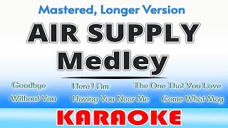 Air Supply Medley KARAOKE [upl. by Towers535]