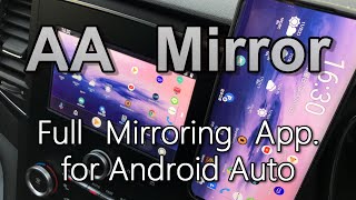 AA Mirror  Full mirroring app for Android Auto [upl. by Slavic]