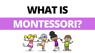 What is Montessori [upl. by Salta]